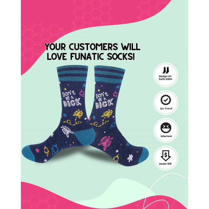 Funatic - About Face Designs - Nice Enough Merch Co - Wholesale Socks - Unisex - Don't Be A Dick Socks | Funny | Funatic