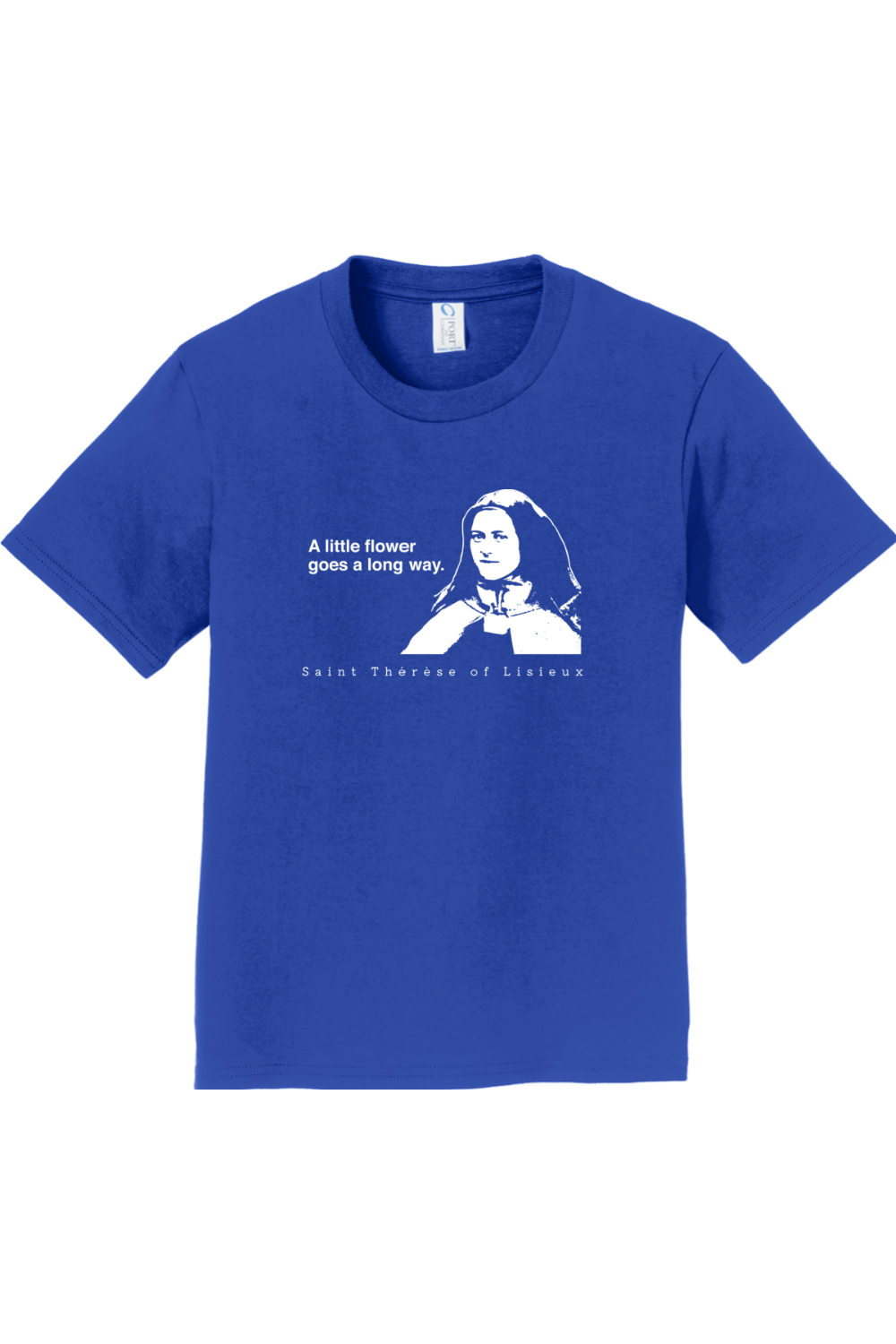 Sock Religious - Wholesale Screen Printed T-Shirt - Kids - A Little Flower Goes a Long Way - St. Thérèse of Lisieux - Youth T-Shirt0