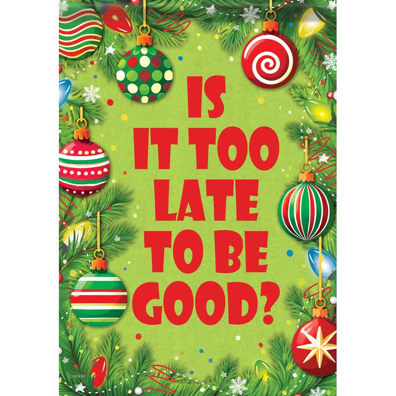 FlagTrends by Carson - Wholesale Flag - "To Be Good" Garden Durasoft™ Flag0