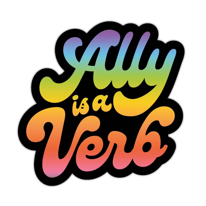 Ally Is A Verb (Rainbow) for wholesale by The Little Gay Shop