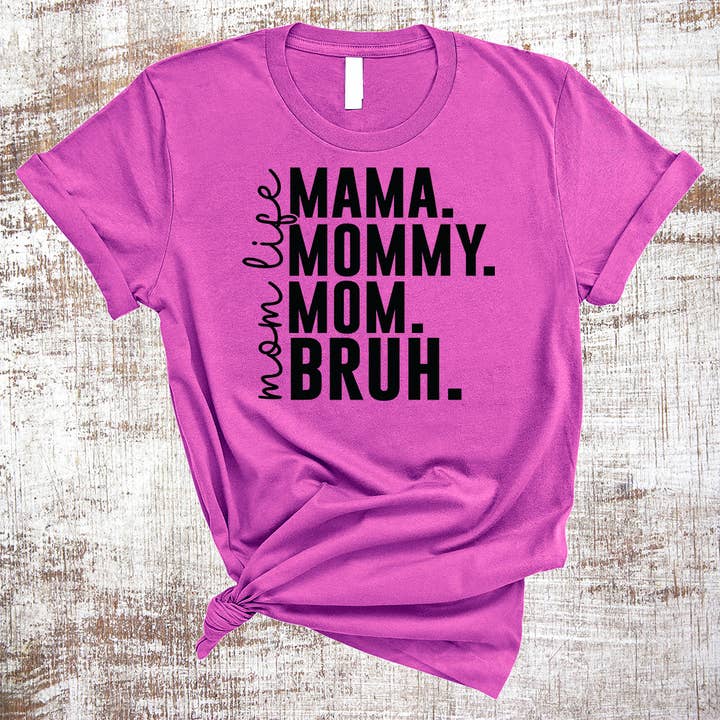 Mama Mommy Mom Bruh Mom Life-shirt voor wholesale door Sweet Tees