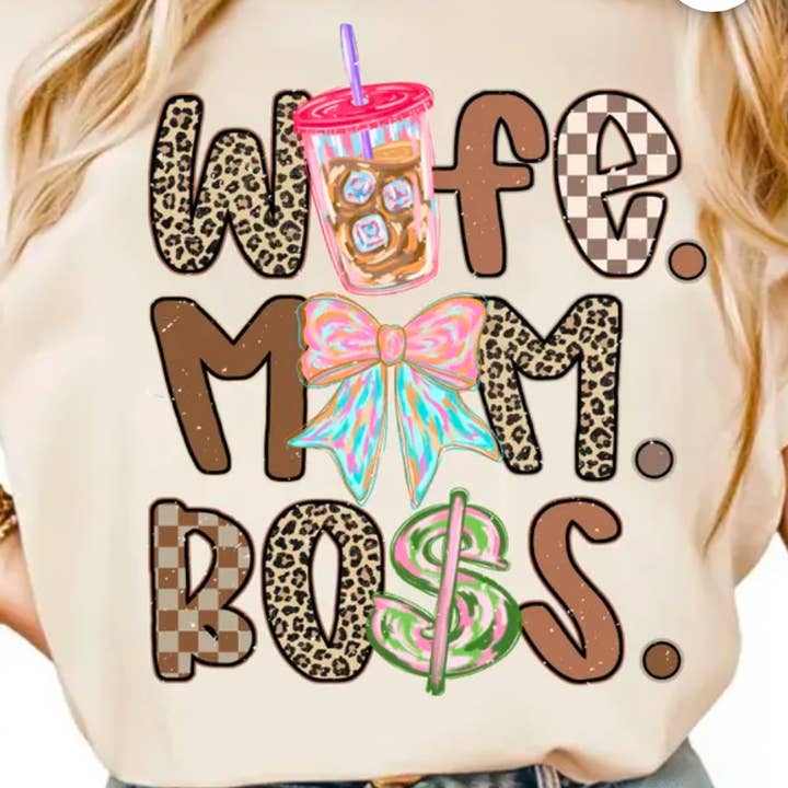Wife, Mom, Boss for wholesale by Pink Flamingo Boutique