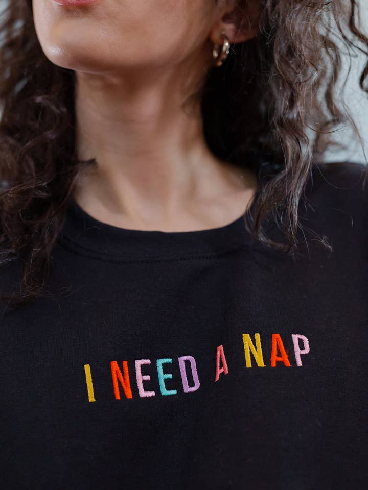 I Need A Nap Embroidered Sweatshirt for wholesale by Limpet Store