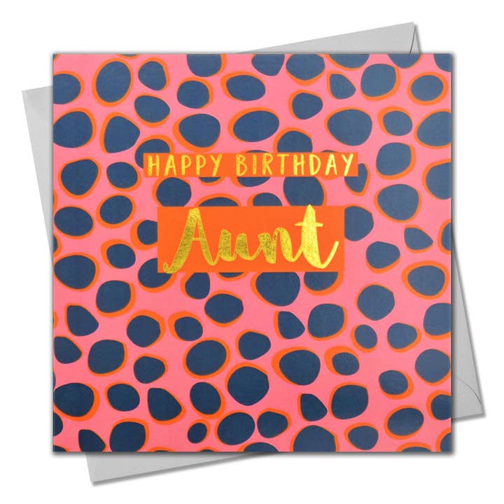 Birthday Card, Aunt Colourful Dots, text foiled in shiny gold for wholesale by Claire Giles Ltd