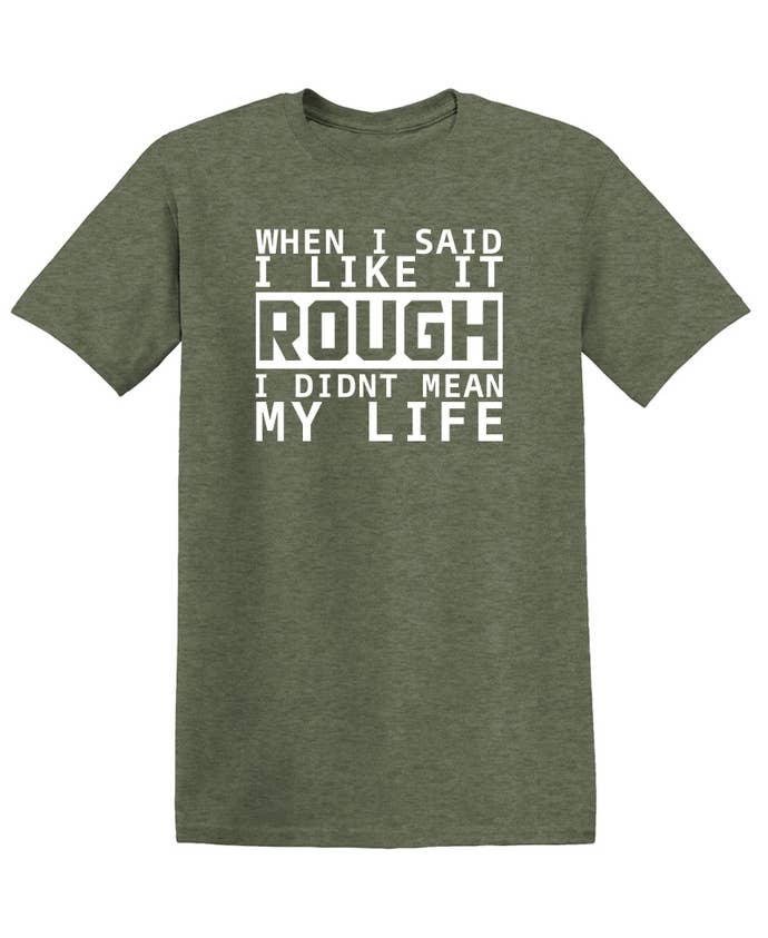 Feelin Good Tees - Wholesale Screen Printed T-Shirt - Unisex - When I Said I Like It16