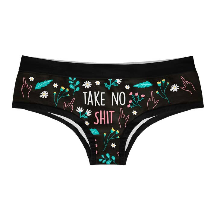 Take No Shit Give No Fucks Womens Underwear Funny Saying for wholesale by Crazy Dog T-Shirts