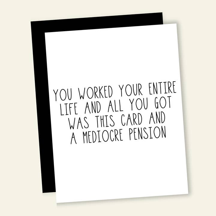 Mediocre Pension | Divertente biglietto di auguri per la pensione per la vendita all'ingrosso da parte di That’s So Andrew