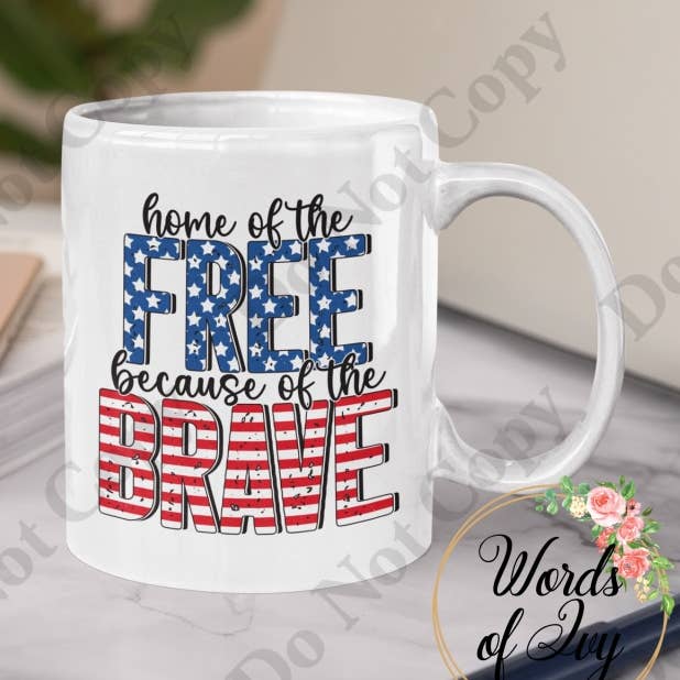 Tasse à café « Home of the Free because of the Brave » pour la vente par Words of Ivy