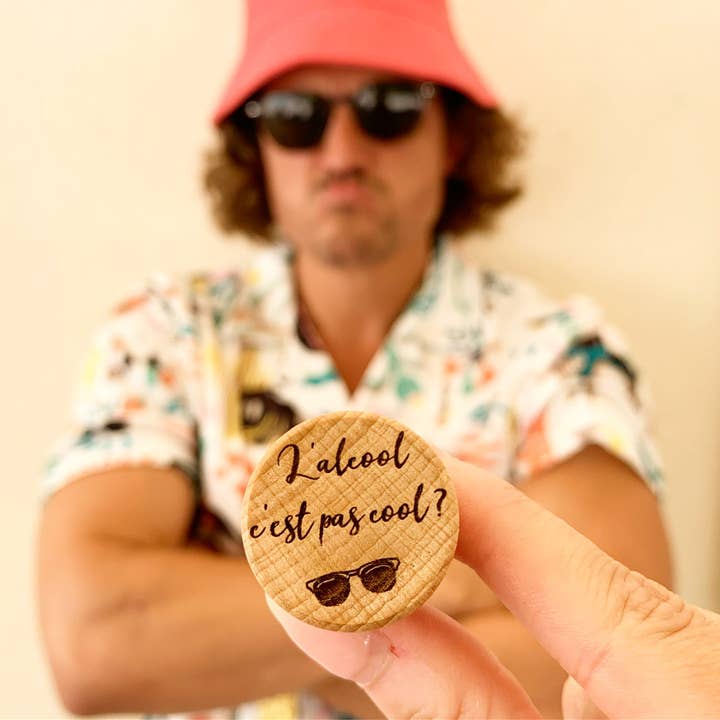 ISN'T CORKING THE BOOZE COOL? for wholesale by LE COMPTOIR DE LOULOU