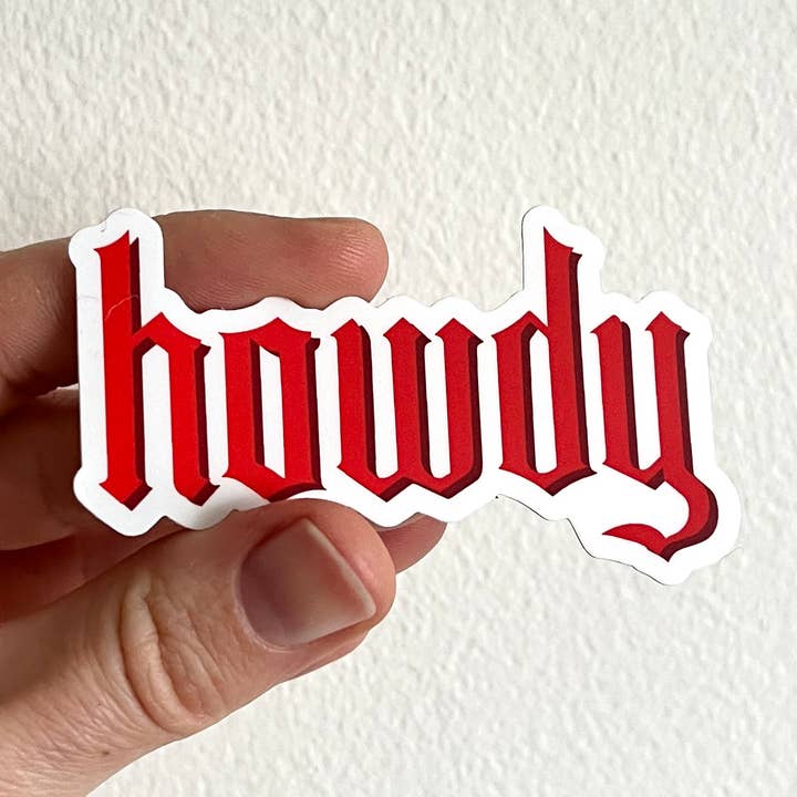Howdy Red Sticker for wholesale by Kirsten Bauer