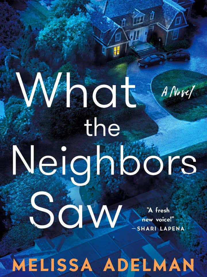 What The Neighbors Saw: A Novel #2 for wholesale by Macmillan Publishers