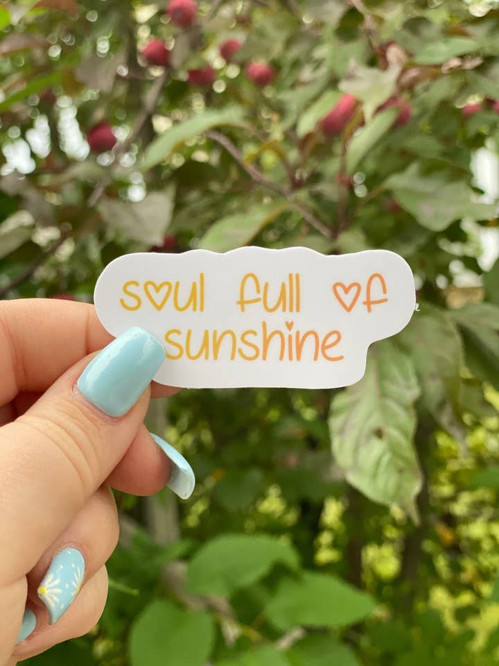Soul Fuld af Sunshine Sticker | Mat, Vandtæt, Holdbar for engroshandel hos Rising River Co