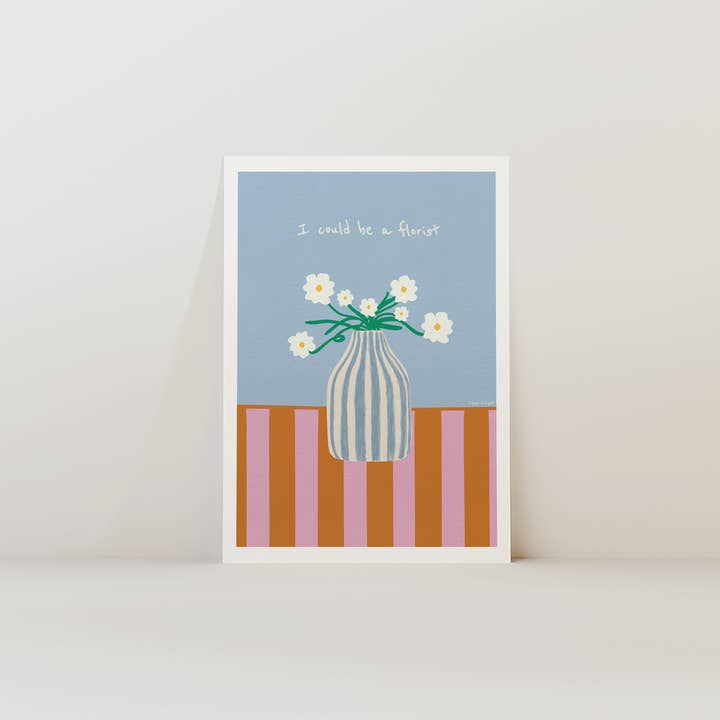 I Could Be A Florist Print and other Purchase wholesale whittingtons florist. Free returns & net 60 terms on Faire trending on Faire.