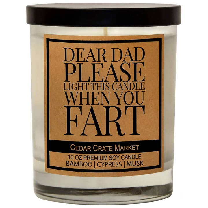 Dear Dad Please Light This Candle When You Fart Soy Candle for wholesale by Cedar Crate Market