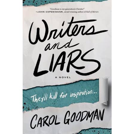 Writers and Liars : Carol Goodman for wholesale by HarperCollins