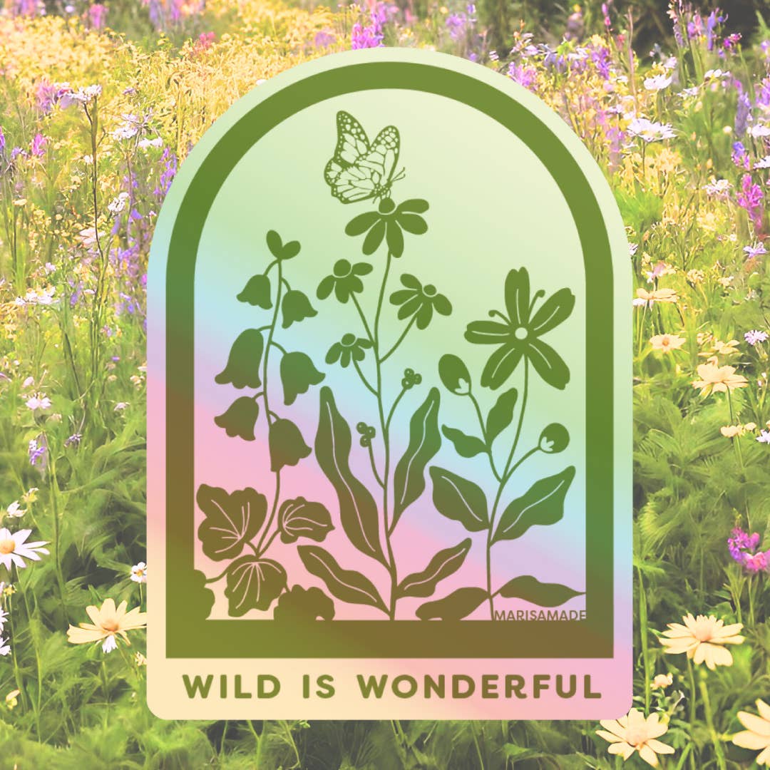 Wild is Wonderful Holographic Sticker for wholesale by MARISAMADE