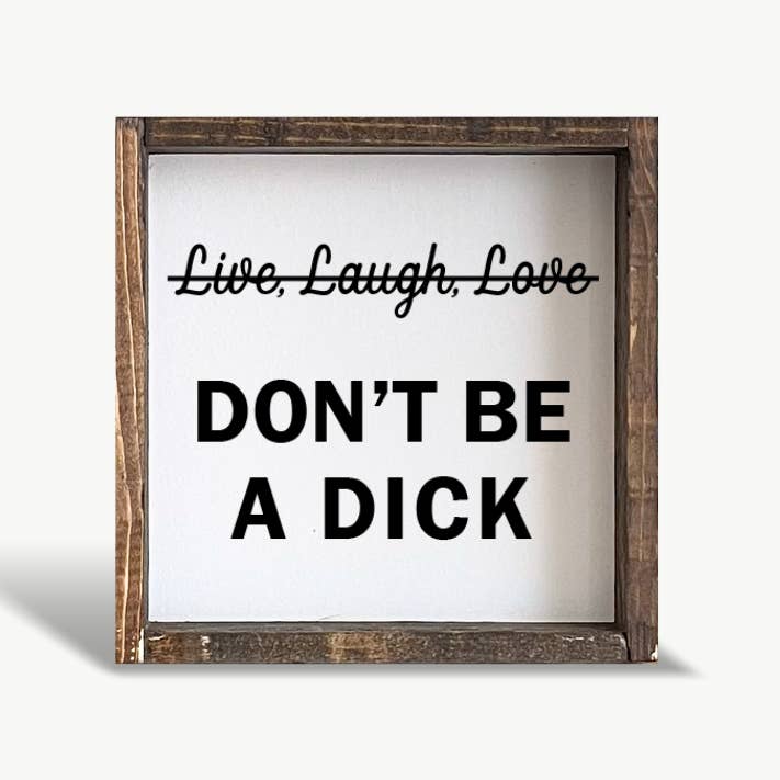 Williamraedesigns - Wholesale Art print - Don't be a Dick Framed Print - Funny Wall Art0