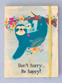 Journals Don't Hurry Sloth Be Happy for wholesale by Care & Share Giftware