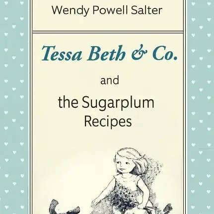 Books by splitShops - Wholesale Cookbooks & Food - Tessa Beth & Co. and the Sugarplum Recipes - Paperback0