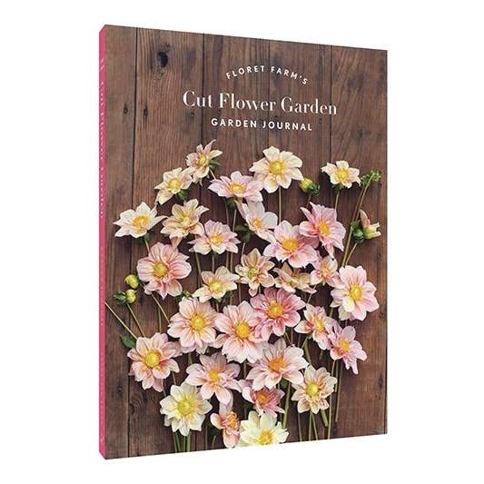 Chronicle Books - Wholesale Journal/Diary - Floret Farm's Cut Flower Garden: Garden Journal