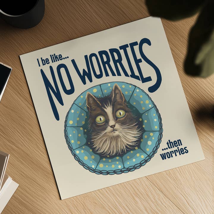 No Worries then Worries Art Print 8x8 for wholesale by Henny Penny Studio