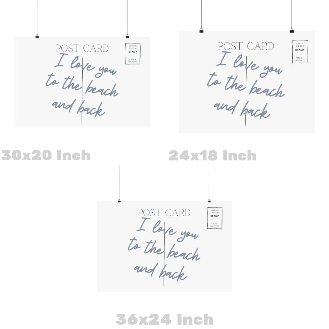 Honey Coast Print Co. - Wholesale Art Print - I Love You To The Beach And Back Coastal Love Letter Print1