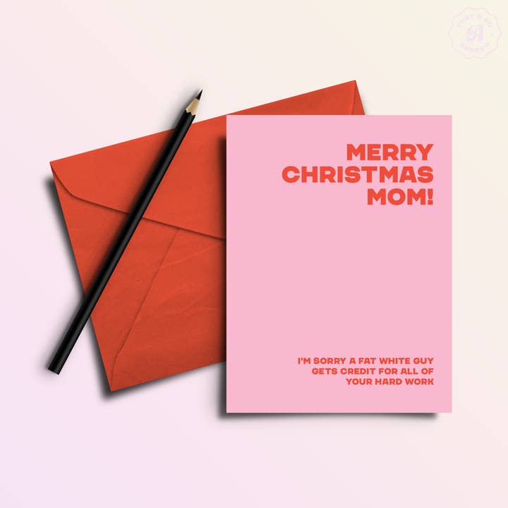 That’s So Andrew - Wholesale Christmas Card - Merry Christmas Mom / Fat Guy Takes Credit | Funny Holiday Greeting Card