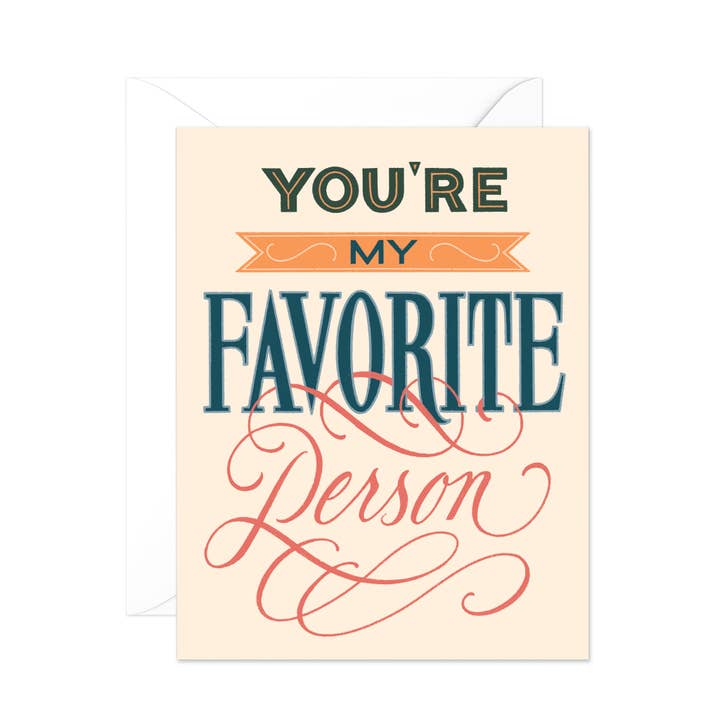 You're My Favorite Person Love & Friendship Card for wholesale by By Amanda Fitz