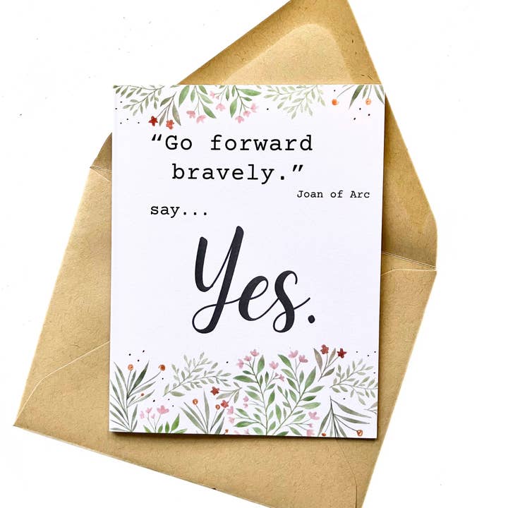 Biglietto di Auguri Giovanna d'Arco Avanti Coraggiosamente per la vendita all'ingrosso da parte di She Said It.