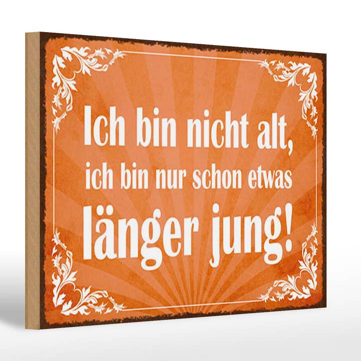Cartel de madera 20x30cm No soy viejo, solo un poco más joven. para venta al por mayor de Femer