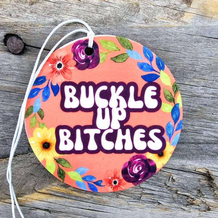 Buckle Up Re-Scentable Car Freshener for wholesale by Tea Shirt Shoppe