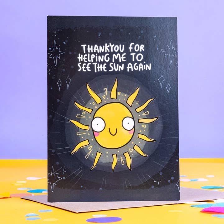 Thank You for Helping Me See the Sun Again A6 Greeting Card for wholesale by Katie Abey