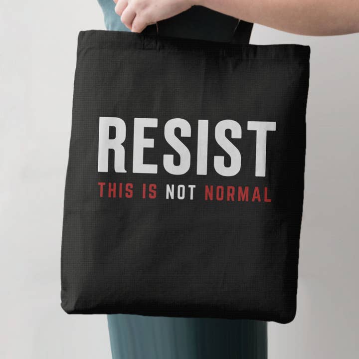 Resist This is Not Normal Tote Bag, Heavy 12oz Anti-Trump for wholesale by BootsTees