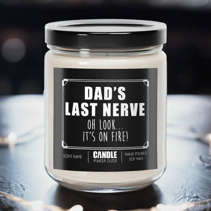Dad's Last Fuck Look It's On Fire Candle Gift, Funny Father's Day Gift, Scented Candles, Personalized Gift Ideas for wholesale by Candle Maker Dude