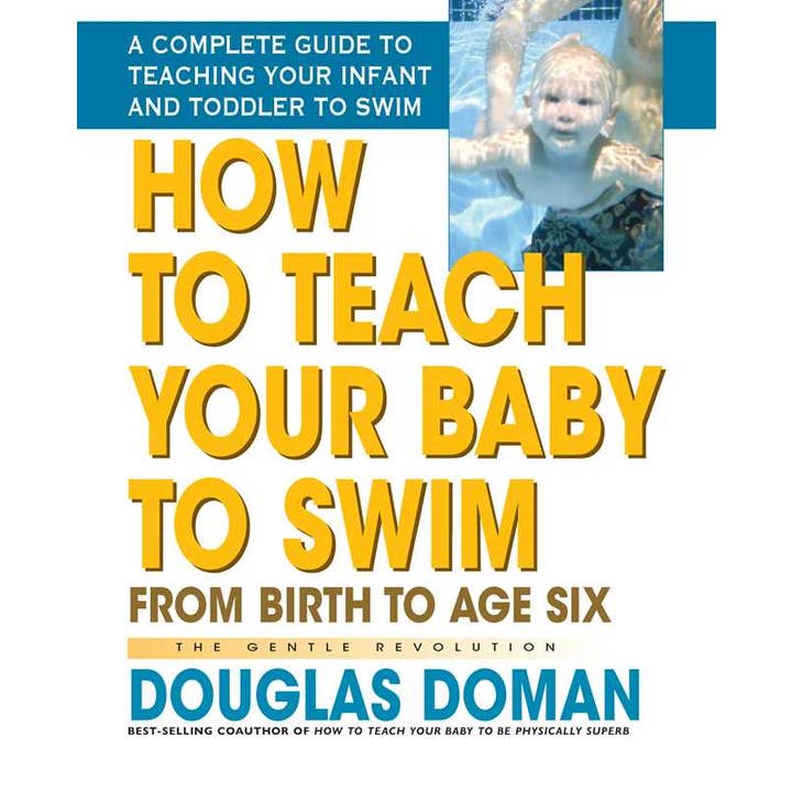 How to Teach Your Baby to Swim by Douglas Doman for wholesale by Simon & Schuster