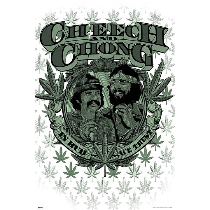 Pyramid America - Wholesale Poster - Cheech & Chong – In Bud We Trust Poster