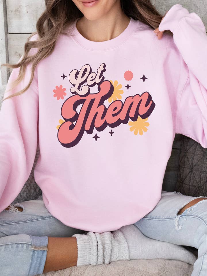 Ink + Thread – Großhandel Sweatshirt mit Grafikdruck – Damen – Let Them Sweatshirt mit Rundhalsausschnitt3