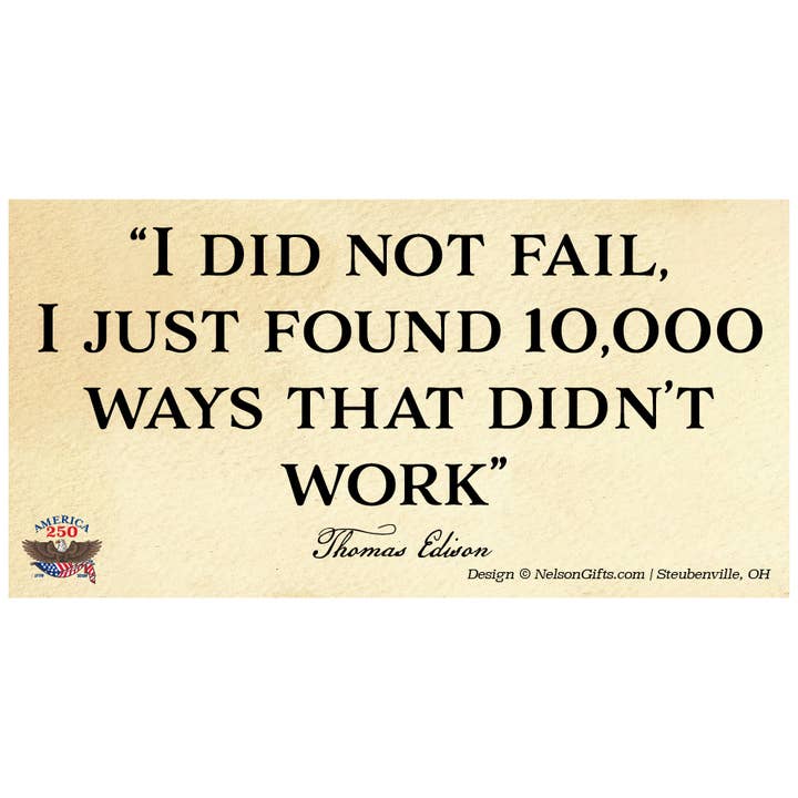 Thomas-Edison-Zitat „Ich habe nicht versagt“ Aufkleber für den Großhandel von Nelson Gifts Wholesale