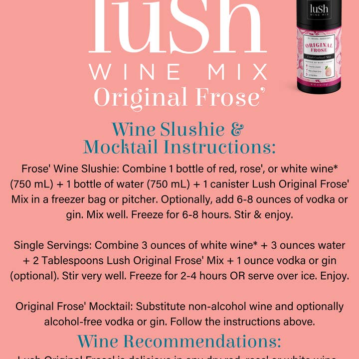 Lush Wine Mix - Wholesale Cocktail Mix/Syrup - Original Frose Wine Slushie - 8+ Organic Cocktails Mocktails5