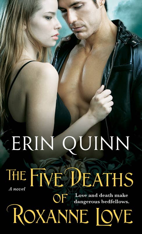 Simon & Schuster - Wholesale Romance - Five Deaths of Roxanne Love by Erin Quinn0