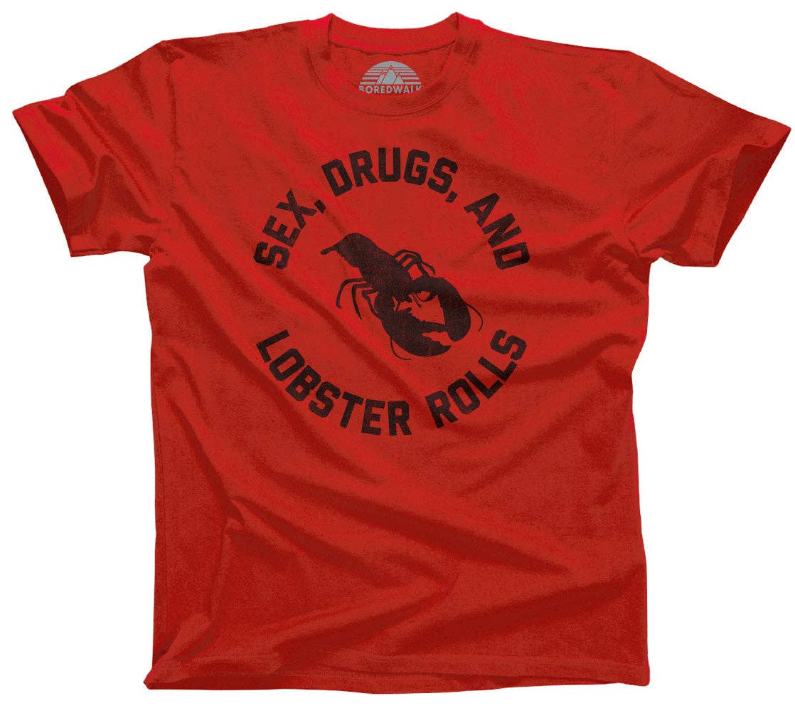 Boredwalk - Wholesale Screen Printed T-Shirt - Men's - Men's Sex Drugs and Lobster Rolls T-Shirt3