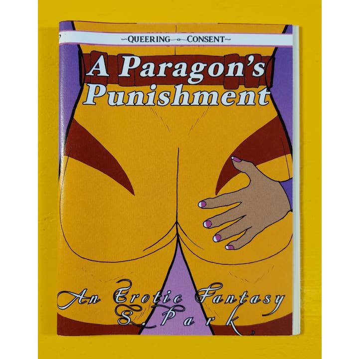 Microcosm Publishing & Distribution - Wholesale Romantiek - Paragon's Straf: Erotische Fantasie (Queering Consent Zine)