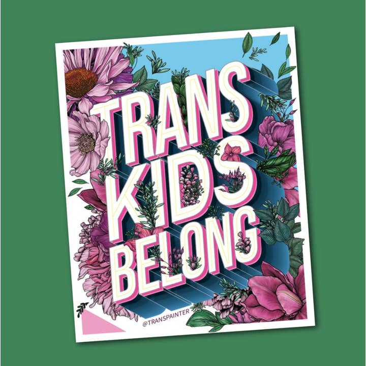 Trans Kids Belong Sticker | Trans Pride Sticker | LGBTQ for wholesale by Transpainter