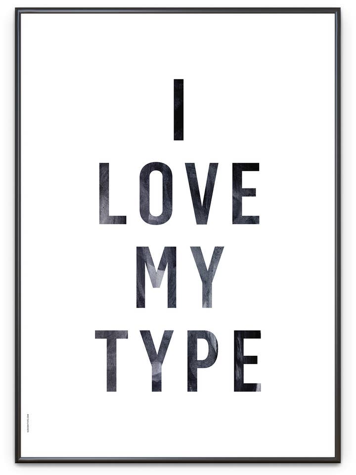 I Love My Type, White, Art Print, Various Sizes for wholesale by I Love My Type