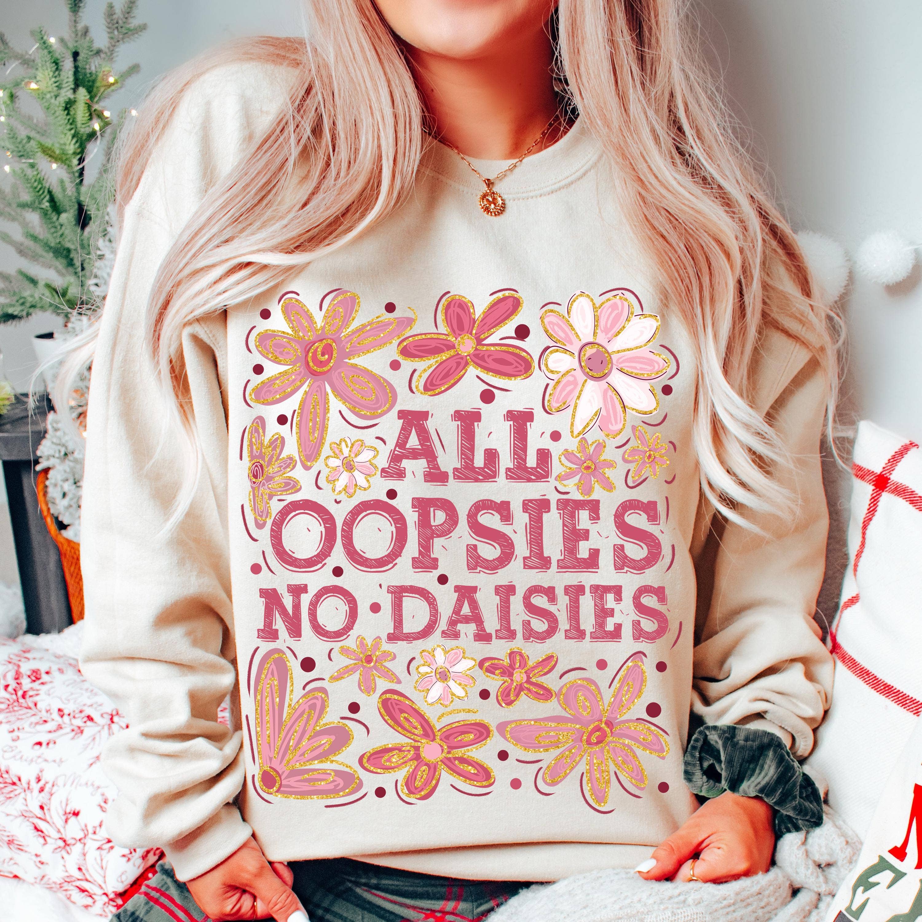 NVC Ecommerce LLC - Wholesale Graphic Sweatshirt - Women's - All Oopsies No Daisies Sweater, Vintage Boho Flowers Shirt8