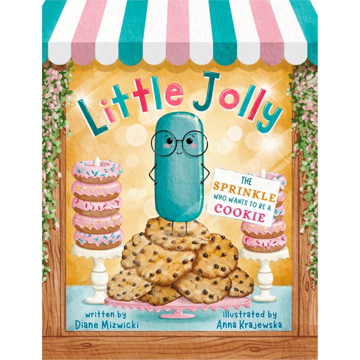 Little Jolly: The Sprinkle Who Wants to Be a Cookie for wholesale by Blondie Books