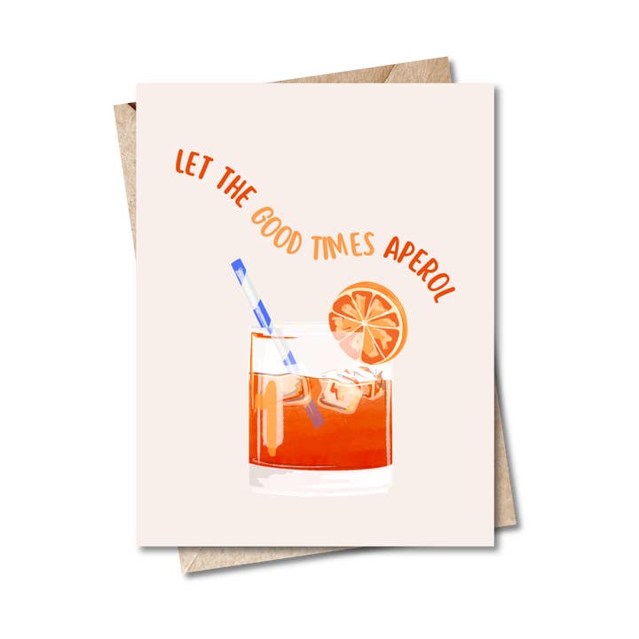 Aperol Spritz Karte - Lass die guten Zeiten Aperol für den Großhandel von Studio Bugs