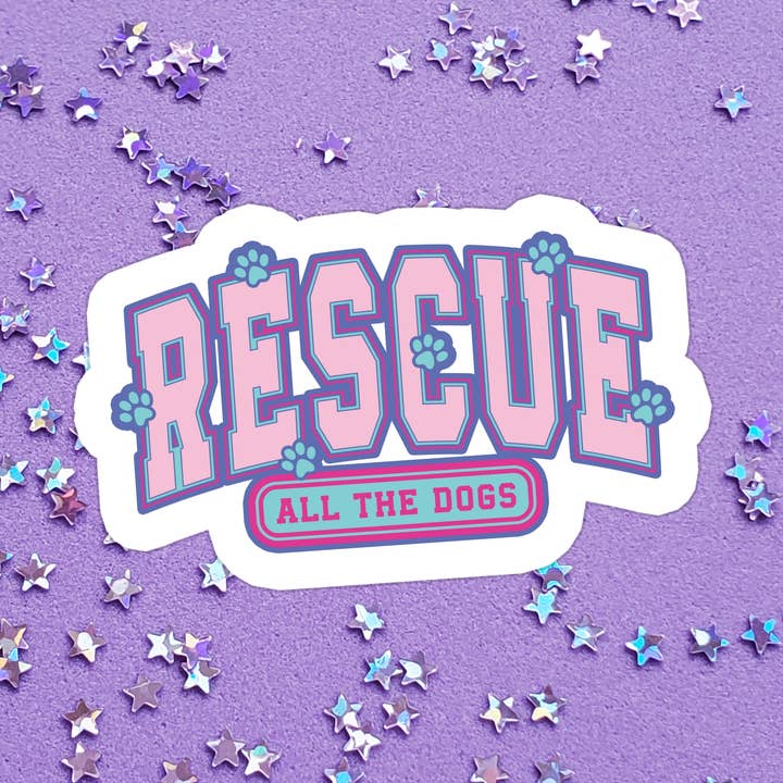 Dog Dogs Dog Mom Rescue Waterproof Vinyl Sticker for wholesale by Stickers+ X Ashley Bexar