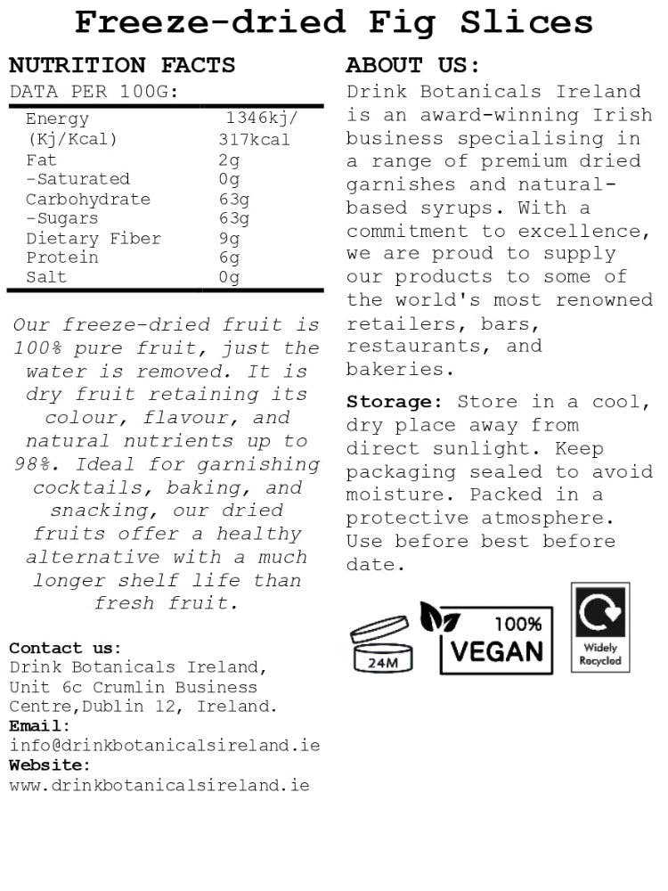 Drink Botanicals Ireland - Vente Fruits secs/déshydratés - Tranches de figues lyophilisées3