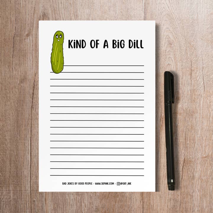 Bloc-notes Funny Pickle Pun | Papeterie Kind of a Big Dill pour la vente par SKP ink